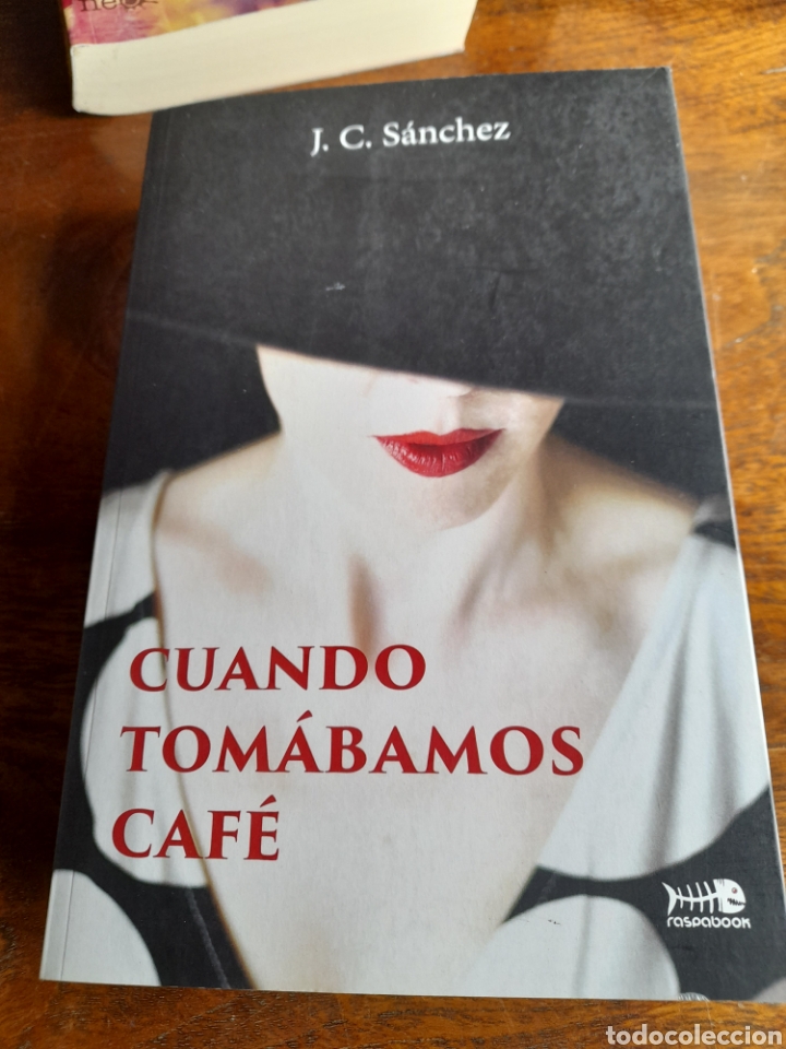 Libros: Cuando tom&aacute;bamos caf&eacute;. J.C S&aacute;nchez - Foto 1