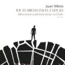 Libros: 8.8 EL MIEDO EN EL ESPEJO - VILLORO,JUAN. Lote 313978188