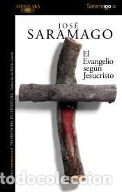 Libri: El Evangelio seg&uacute;n Jesucristo - Saramago, Jos&eacute;