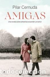 Libros: Amigas - Cernuda, Pilar - Foto 1