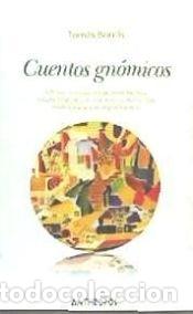 Libros: Cuentos gn&oacute;micos - Borr&aacute;s, Tom&aacute;s - Foto 1