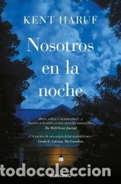 Libri: Nosotros en la noche - Haruf, Kent