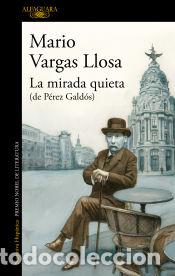 Libri: La mirada quieta - Vargas Llosa, Mario