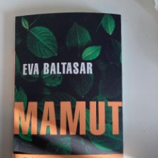 Libri: MAMUT - EVA BALTASAR (NUEVO)