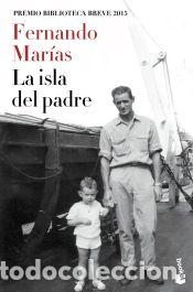 Libri: La isla del padre - Mar&iacute;as, Fernando