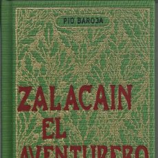 Libros: PIO BAROJA - ZALACAÍN EL AVENTURERO (EDICIÓN FACSIMIL). Lote 344895583