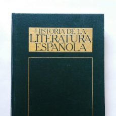 Libros: HISTORIA DE LA LITERATURA ESPAÑOLA. Lote 345979413