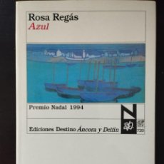 Libros: AZUL (PREMIO NADAL 1994, ROSA REGAS). Lote 355674835