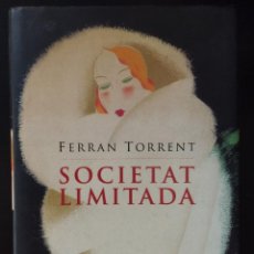 Libros: SOCIETAT LIMITADA (EDICIÓN EN CATALÁN) FERRAN TORRENT