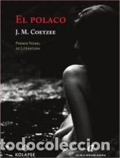 Libros: El polaco - Coetzee, John Maxwell - Foto 1