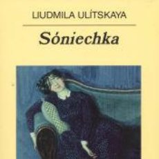 Libros: SÓNIECHKA - ULÍTSKAYA, LIUDMILA. Lote 362925470