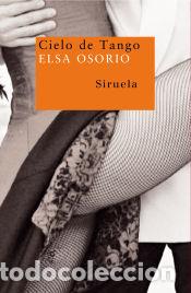 Libros: Cielo de tango - Osorio, Elsa - Foto 1