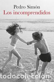 Libros: Los incomprendidos - Sim&oacute;n, Pedro - Foto 1