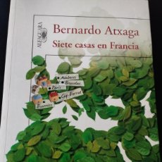 Libros: SIETE CASAS EN FRANCIA (BERNARDO ATXAGA,ALFAGUARA )