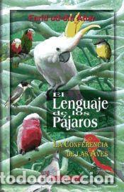 B&uuml;cher: El lenguaje de los p&aacute;jaros - Attar, Farid Ud-Din