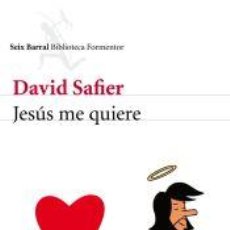 Libros: JESÚS ME QUIERE - SAFIER, DAVID. Lote 380815884