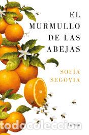 Libri: El murmullo de las abejas - Segovia, Sof&iacute;a