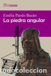 B&uuml;cher: La piedra angual - Pardo Baz&aacute;n, Emilia