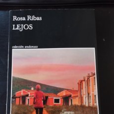 Libros: LEJOS (ROSA RIBAS, TUSQUETS ). Lote 390282004