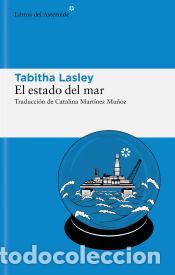 Libros: El estado del mar - Lasley, Tabitha - Foto 1