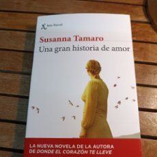 Libros: UNA GRAN HISTORIA DE AMOR SUSANNA TAMARO SEIX BARRAL. Lote 394113269