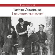 Libros: ÁLVARO CUNQUEIRO . LOS OTROS FERIANTES .- NUEVO. Lote 396017059