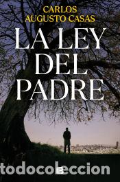 B&uuml;cher: LA LEY DEL PADRE - CASAS, CARLOS AUGUSTO