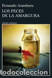 B&uuml;cher: Los peces de la amargura - Aramburu, Fernando