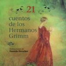 Libros: 21 CUENTOS DE LOS HERMANOS GRIMM - HERMANOS GRIMM. Lote 396815194