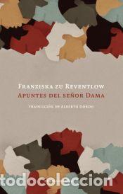 Livres: Apuntes del se&ntilde;or Dama - zu Reventlow, Franziska