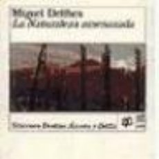 Libros: LA NATURALEZA AMENAZADA - MIGUEL DELIBES. Lote 400982774