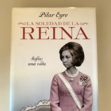 Libros: LA SOLEDAD DE LA REINA, TAPA DURA, P. EYRE. Lote 401271749