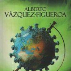 Libros: LA VACUNA - VÁZQUEZ-FIGUEROA, ALBERTO. Lote 401286214