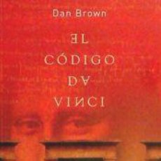 Libros: EL CÓDIGO DA VINCI - BROWN, DAN (1964- ); ESTRELLA GONZÁLEZ, JUANJO, (TRAD.). Lote 402294019