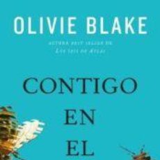 Libros: CONTIGO EN EL ÉTER - BLAKE, OLIVIE. Lote 402415639