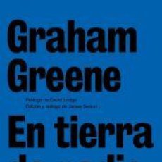 Libros: EN TIERRA DE NADIE - GRAHAM GREENE. Lote 403197969