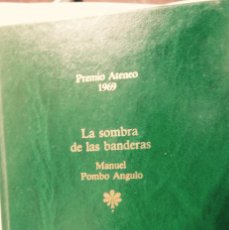 Libros: LIBRO GANADOR DEL PREMIO ATENEO, LA SOMBRA DE LAS BANDERAS, MUY NUEVO