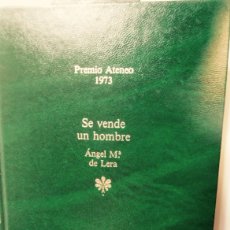 Libros: LIBRO GANADOR DEL PREMIO ATENEO, ”SE VENDE UN HOMBRE” AANGEL MARIA DE LERA, 1973. MUY NUEVO