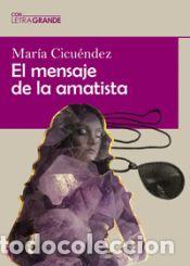 Libri: El mensaje de la amatista (Edici&oacute;n en letra grande) - Cifuentes, Maria