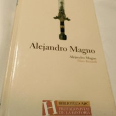 Libros: PERSONAJES DE LA HISTORIA, ALEJANDRO MAGNO