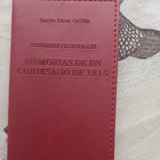 Libros: BARIBOOK 188 MEMORIAS DE UN CORTESANO DE 1815 EPISODIO NACIONALES BENITO PÉREZ GALDÓS EL PARNASILLO