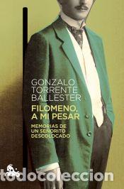 Libros: Filomeno, a mi pesar - Torrente Ballester, Gonzalo