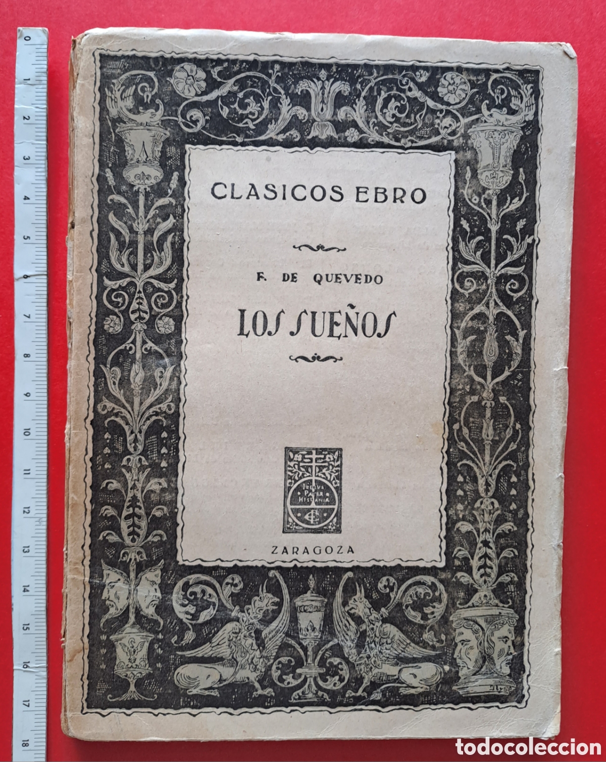 Libros: LOS SUE&Ntilde;OS QUEVEDO 1943 - Foto 1