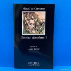 Libros: CATEDRA. LETRAS HISPÁNICAS 105 - MIGUEL DE CERVANTES - NOVELAS EJEMPLARES I. NUEVO.