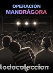 books: Operaci&oacute;n Mandr&aacute;gora - Batanero, Claudia; Batanero, Javier
