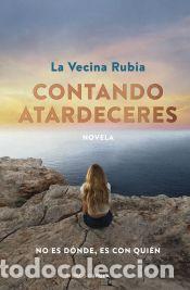 books: Contando atardeceres. Edici&oacute;n especial en tapa dura - La Vecina Rubia