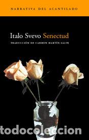 Libros: Senectud - Italo Svevo - Foto 1