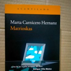 Libri: MARTA CARNICERO HERNANZ. MATRIOSKAS .ACANTILADO