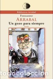 books: Un gozo para siempre - Arrabal Ter&aacute;n, Fernando
