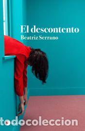 Libros: El descontento - Serrano, Beatriz - Foto 1